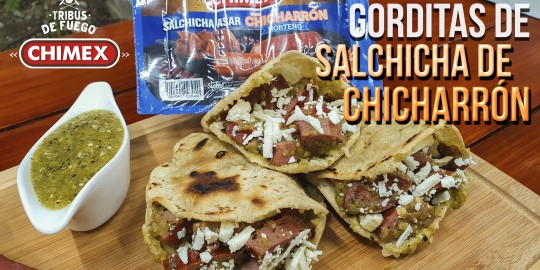 Legados de la tribu - Gorditas de Salchicha de Chicharrón en Salsa Verde